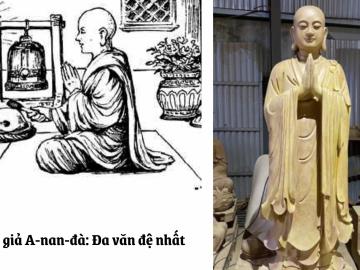Tôn giả A Nan Đà - Đa Văn Đệ Nhất của đạo Phật là ai?