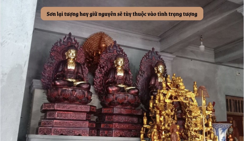 Sơn lại tượng hay giữ nguyên sẽ tùy thuộc vào tình trạng tượng