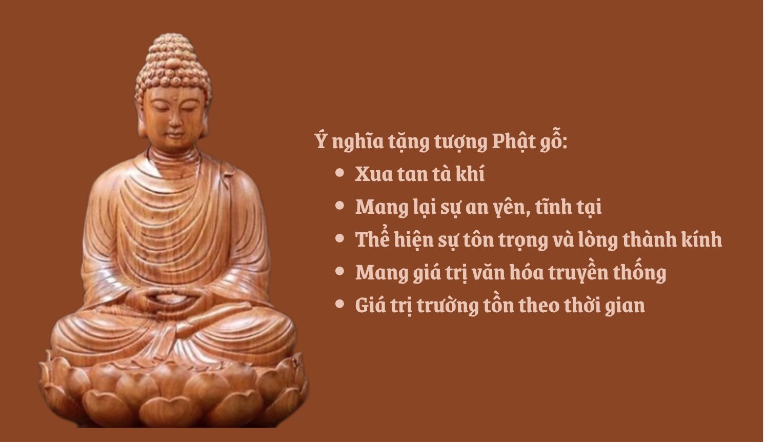 Ý nghĩa tặng tượng Phật gỗ